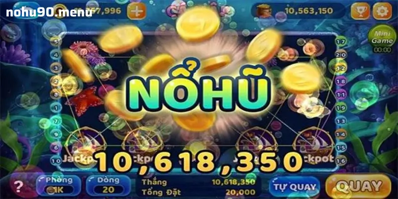 Nổ Hũ Nohu90 – Hành Trình Khám Phá Kho Game Đặc Sắc Và Cơ Hội Trúng Jackpot Lớn